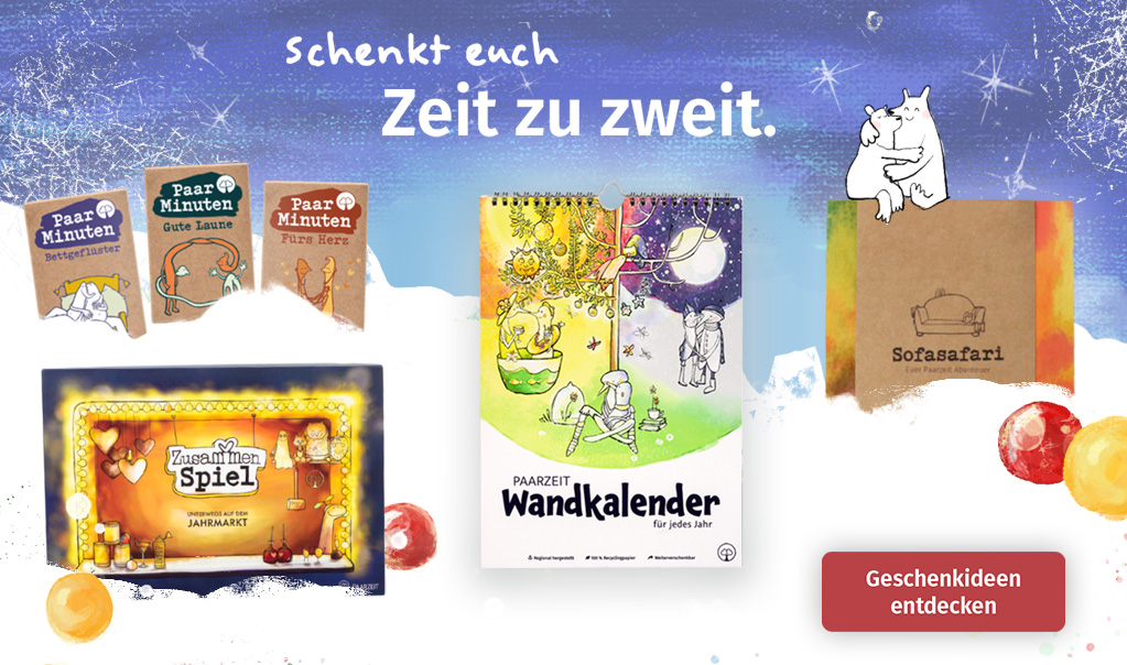 Paarzeit Geschenke - Schenkt euch Zeit zu zweit